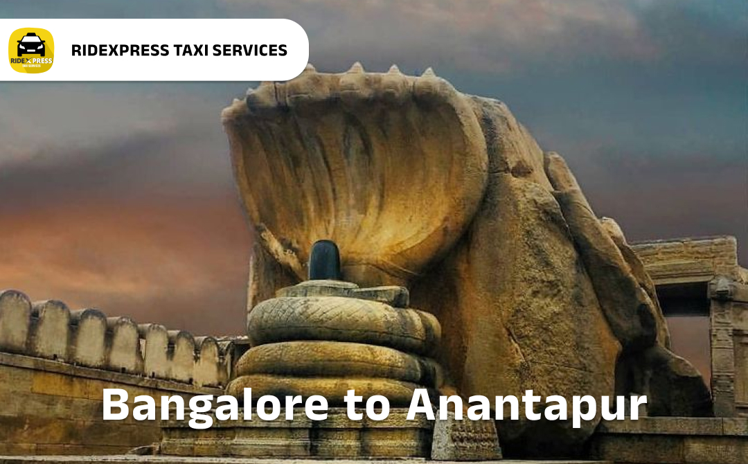 Bangalore to Anantapur Taxi Services - Comfortable and Affordable Outstation Cabs